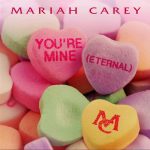 Mariah’s nieuwe single ‘You’re Mine’